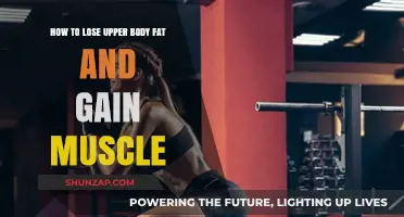 Sculpt Your Upper Body: Lose Fat, Gain Muscle, Transform Fast