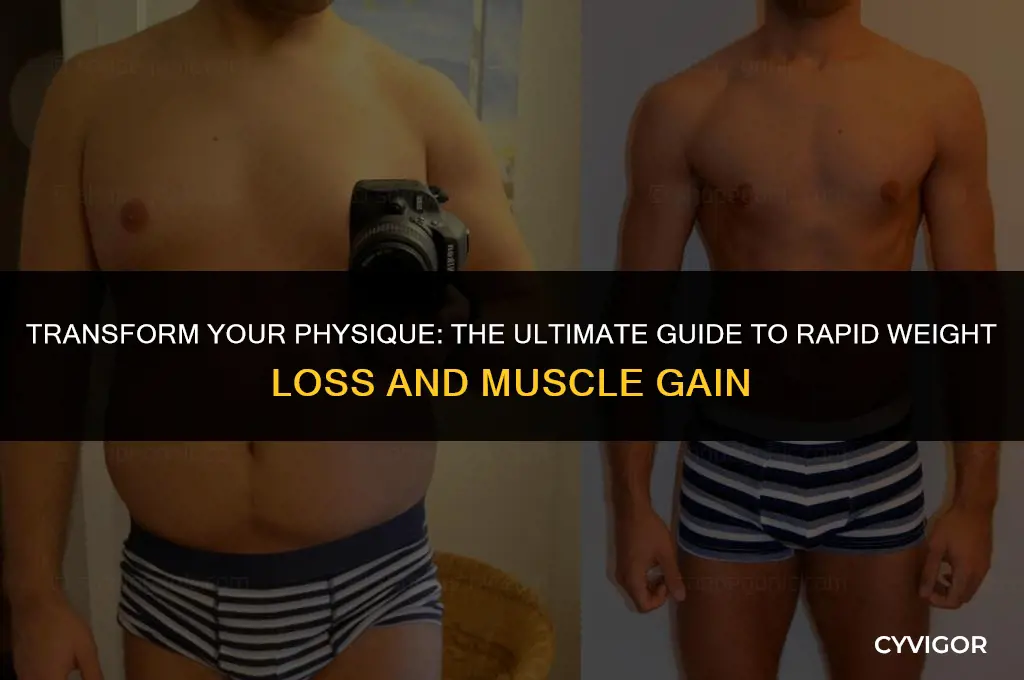 how to lose weight and build muscle fast