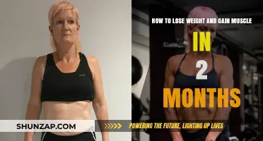 Transform Your Body: 2-Month Plan to Lose Weight, Gain Muscle