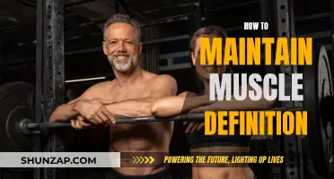 Maintain Muscle Definition: Strategies for Sustaining Visible Gains