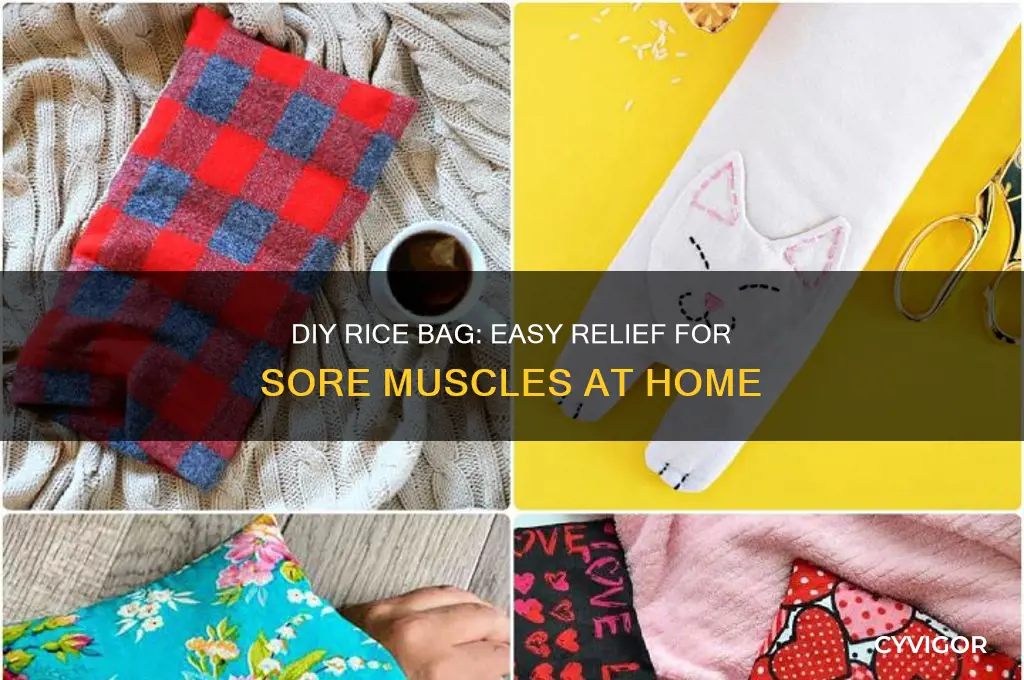 how to make a rice bag for sore muscles