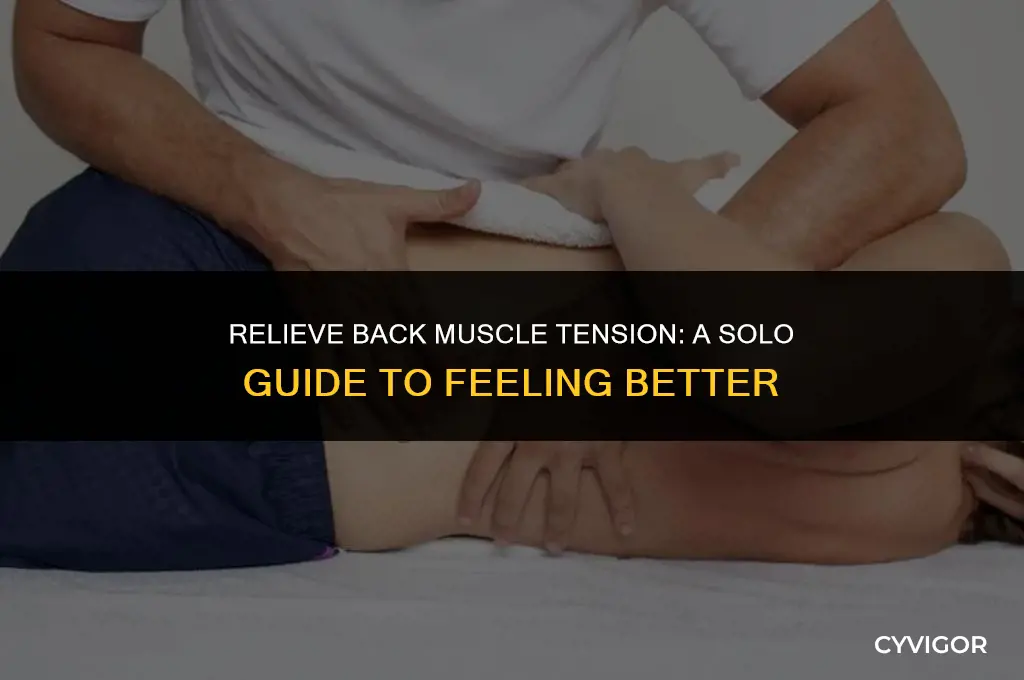 how to make back muscles feel better alone