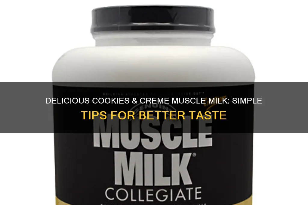 how to make cookies and creme muscle milk taste good