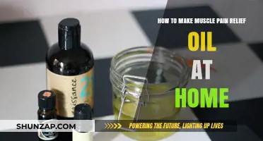 DIY Muscle Pain Relief Oil: Easy Homemade Recipe for Soothing Aches