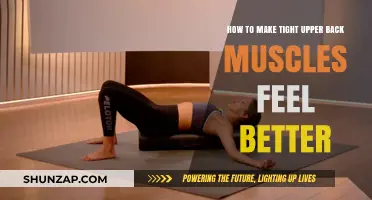Relieve Tight Upper Back Muscles: Effective Tips and Exercises
