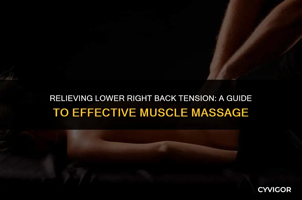 how to massage out tight muscle in lower right back