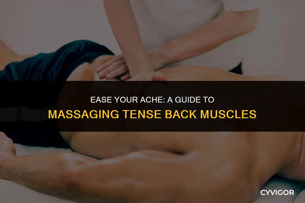 how to massage tense back muscles