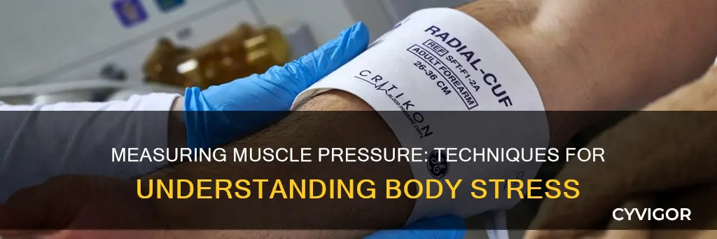 how to measure muscle pressure