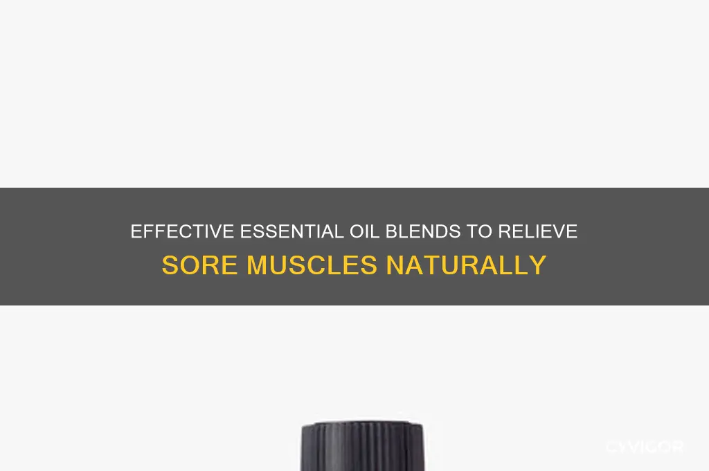 how to mix essential oil for sore muscle