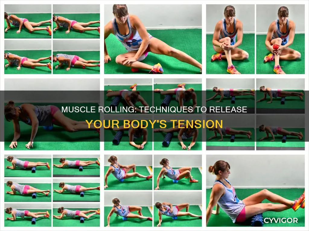 how to muscle roll