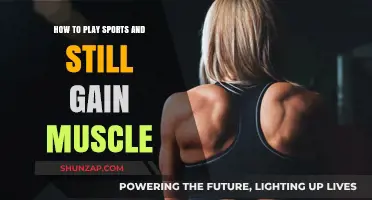 Maximize Muscle Growth While Playing Sports: A Dual-Focus Guide