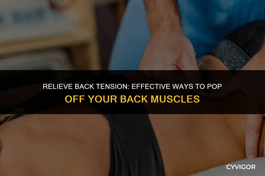 how to pop up off back muscles