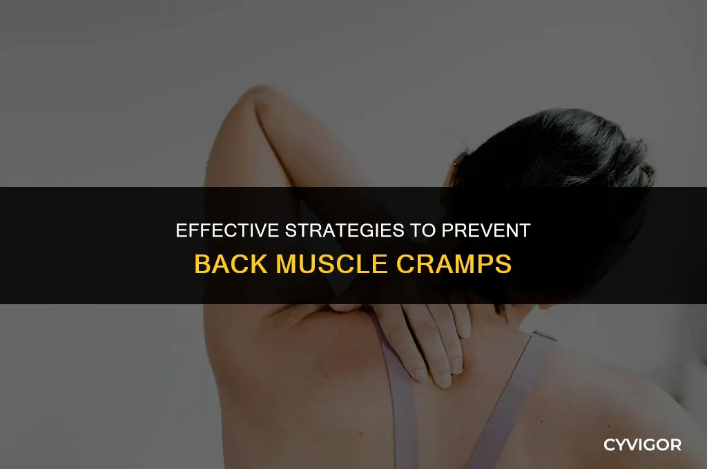 how to prevent back muscle cramps