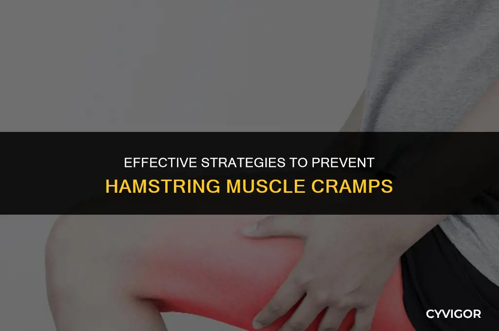 how to prevent hamstring muscle cramps