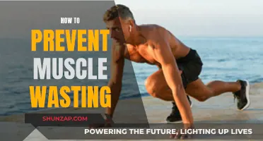 Prevent Muscle Wasting: Strategies for Strength and Health