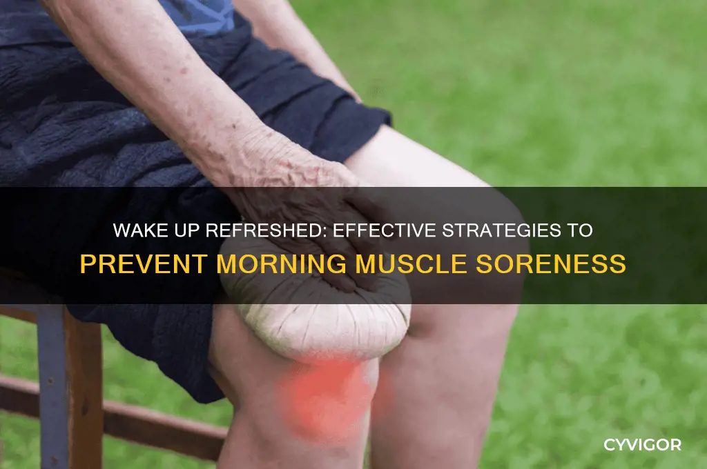 how to prevent sore muscles in the morning