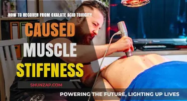 Heal Muscle Stiffness from Oxalate Acid Toxicity