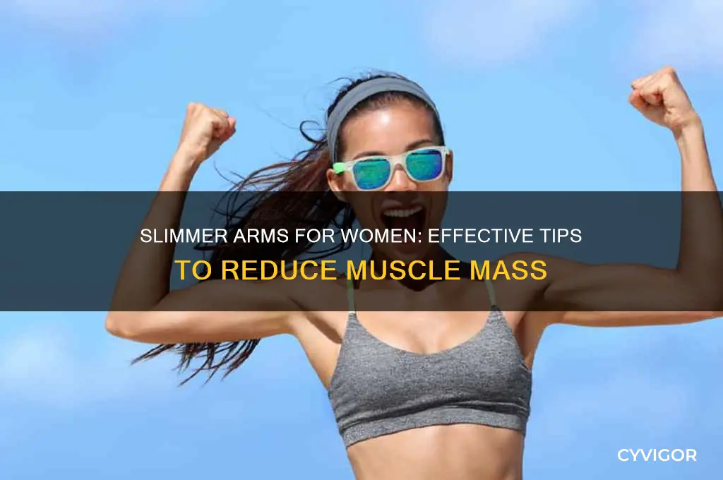 how to reduce arm muscle for ladies