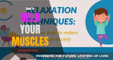 Relaxing Your Muscles: Simple and Effective Techniques for Relief