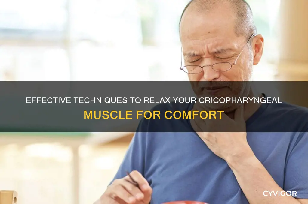 how to relax cricopharyngeal muscle