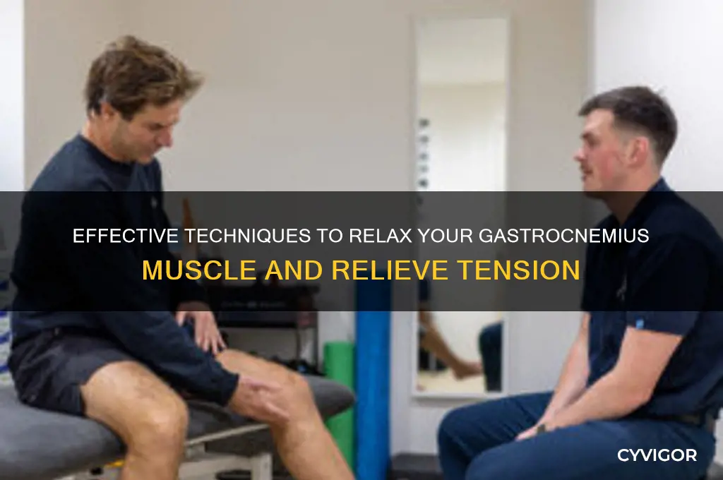 how to relax gastrocnemius muscle