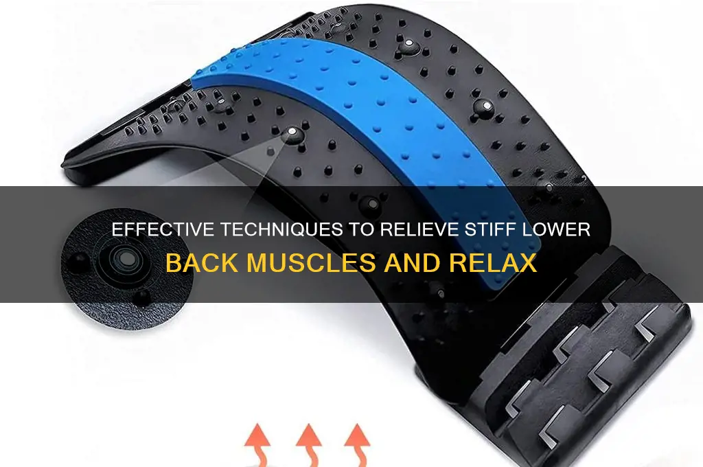 how to relax lower back muscles when stiff
