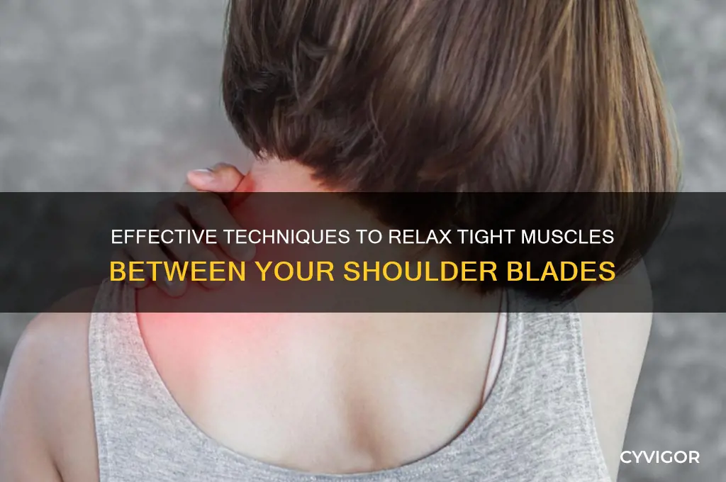 how to relax muscles between shoulder blades