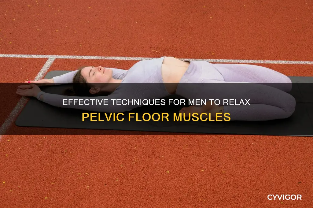 how to relax pelvic floor muscles in men