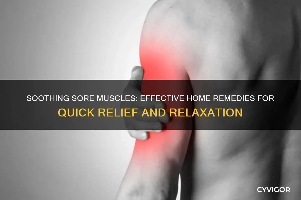 how to relax sore muscles home remedies