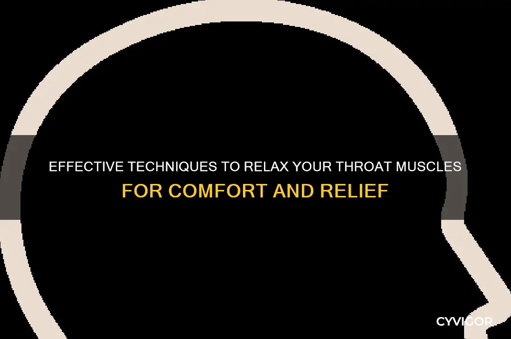 how to relax the muscles in your throat