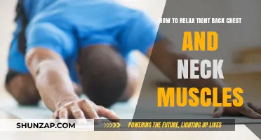 Effective Techniques to Relieve Tight Back, Chest, and Neck Muscles