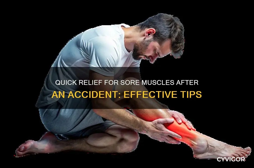 how to relieve sore muscles fast after accident