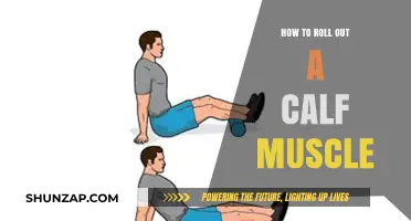 Effective Techniques to Roll Out and Relieve Calf Muscle Tension