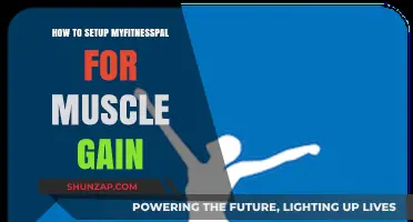 Maximize Muscle Gain: A Step-by-Step MyFitnessPal Setup Guide