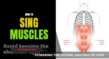 Singing and Strong Muscles: The Secret Connection