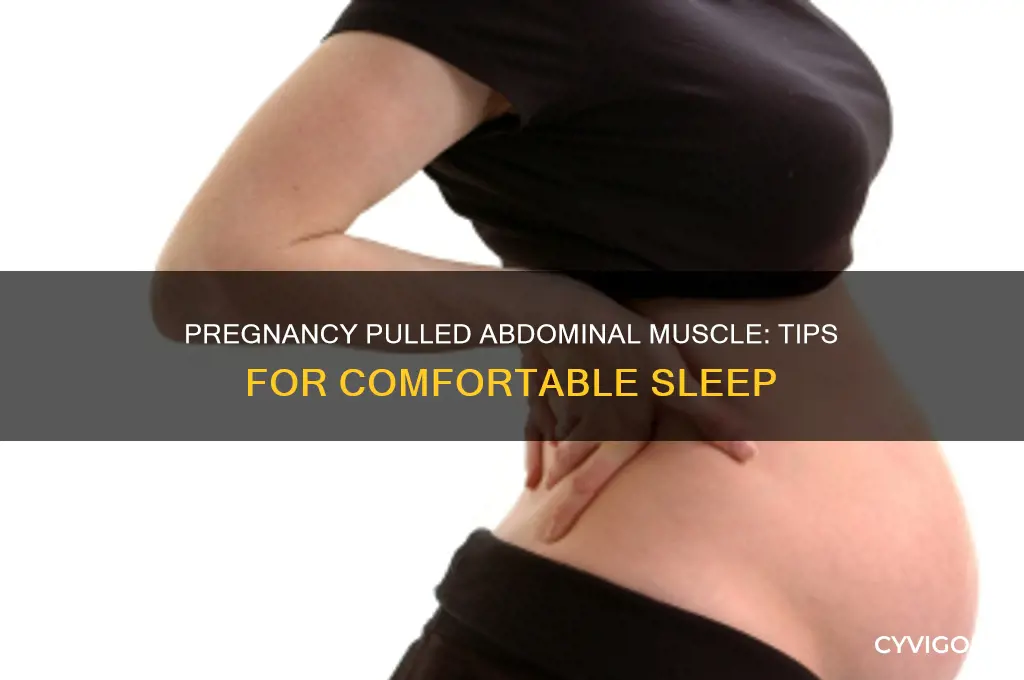 how to sleep with pregnancy pulled abdominal muscle