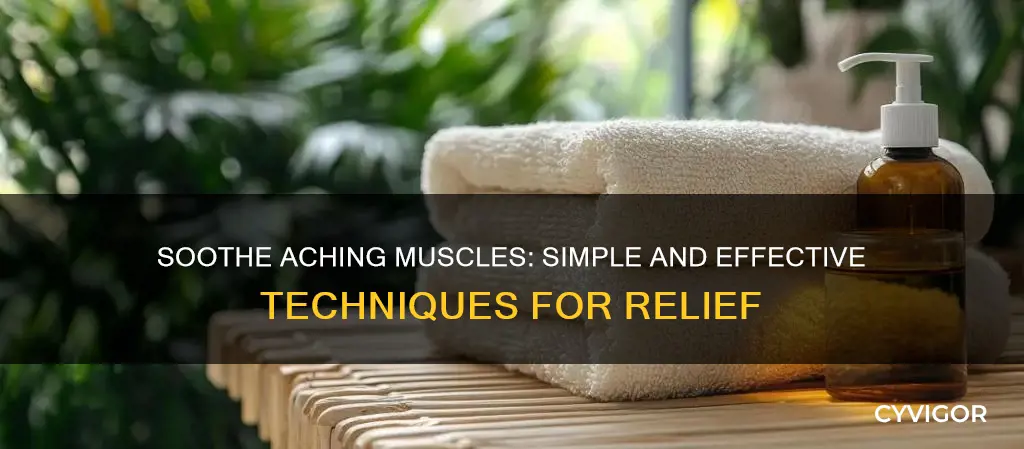 how to sootge aching muscles