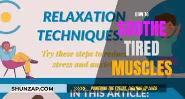 Relieving Tired Muscles: Simple and Effective Techniques for Relaxation
