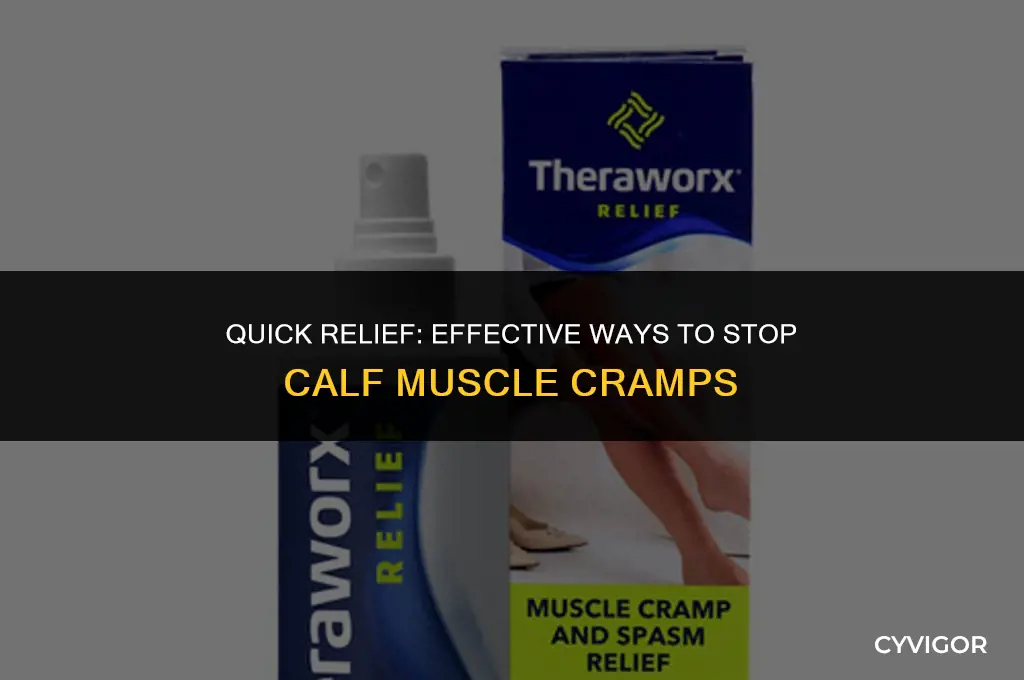 how to stop a calf muscle cramp