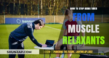 Combat Muscle Relaxant Fatigue: Strategies to Reclaim Your Energy and Vitality