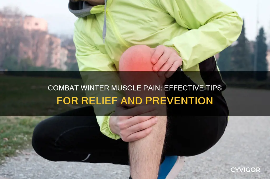 how to stop muscle pain from winter