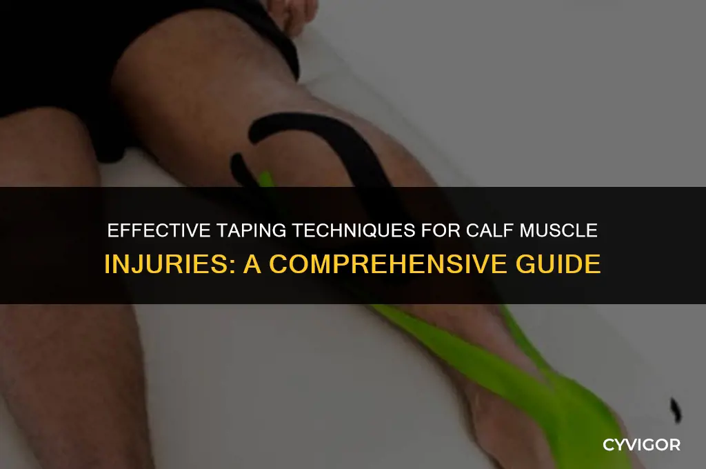 how to tape a calf muscle injury