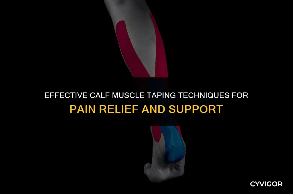 how to tape calf muscle