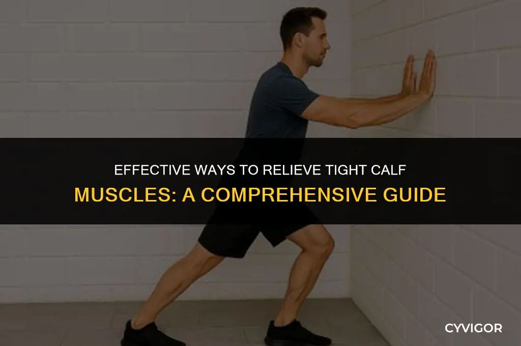 how to treat a tight calf muscle