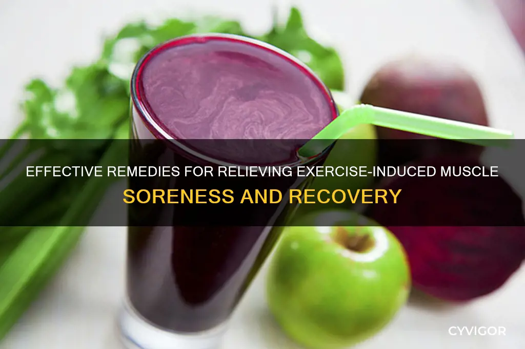 how to treat muscle sore from exercise
