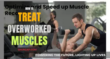 Treating Overworked Muscles: Effective Strategies for Quick Recovery