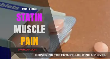 Effective Strategies to Relieve Statin-Induced Muscle Pain and Discomfort