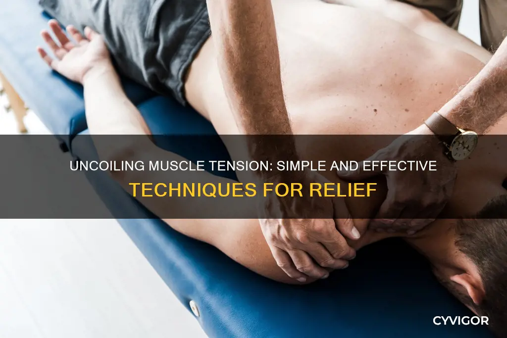 how to uncoil muscle