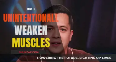 Unintended Muscle Weakness: Common Mistakes to Avoid