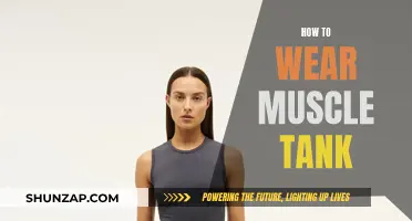 The Muscle Tank: A Style Guide for All